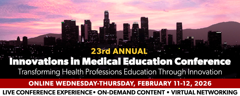 Innovations in Medical Education Online Conference 2026 - W-Th, February 11-12, 2026